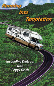 Title: Running Into Temptation, Author: Jacqueline DeGroot