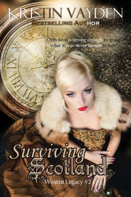 Title: Surviving Scotland, Author: Kristin Vayden