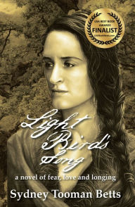 Title: Light Bird's Song, Author: Sydney Tooman Betts