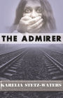 The Admirer