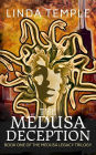 The Medusa Deception (The Medusa Legacy, #1)