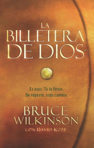 Title: La billetera de Dios, Author: Bruce Wilkinson