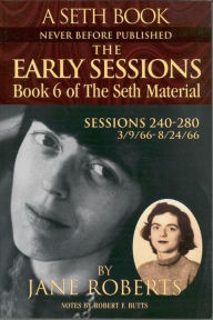 Title: The Early Sessions: Book 6 of The Seth Material, Author: Jane Roberts