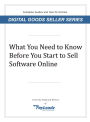 What You Need To Know Before You Start To Sell Software Online