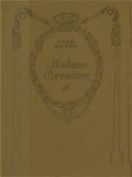 Title: Madame Corentine (Illustrated), Author: René Bazin