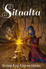 Title: Sitnalta, Author: Alisse Lee Goldenberg