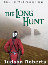 Title: The Long Hunt, Author: Judson Roberts