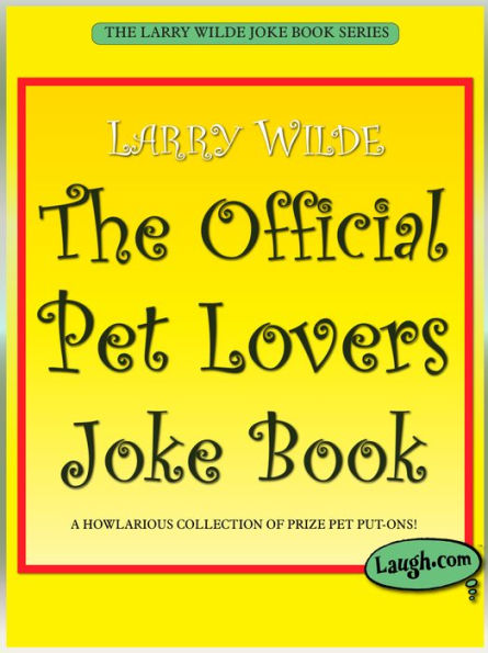 The Official Pet Lovers Joke Book