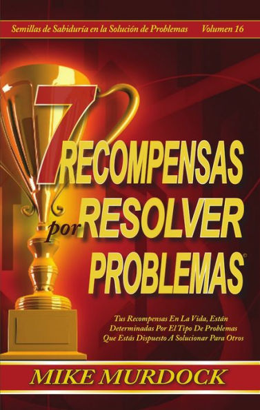 7 Recompensas por Resolver Problemas