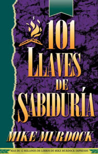 Title: 101 Llaves de Sabiduría, Author: Mike Murdock