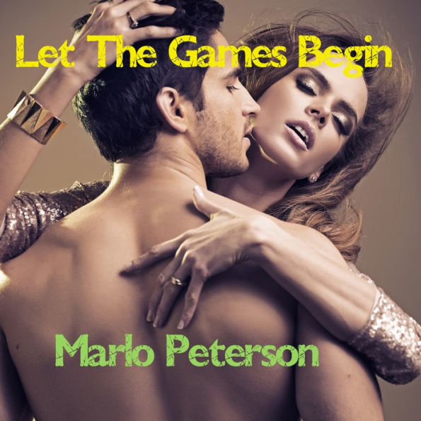 Let the Games Begin (Steamy BDSM Erotica)