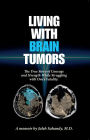 Living With Brain Tumors