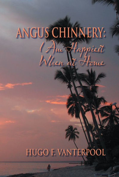 Angus Chinnery : I Am Happiest When at Home
