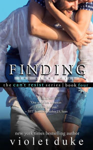 Title: Finding the Right Girl: Sullivan Brothers Nice GUY Spin-Off Novel (Can't Resist, Book #4), Author: Violet Duke