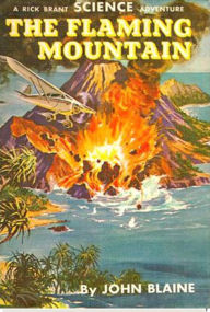 Title: The Flaming Mountain, Author: John Blaine
