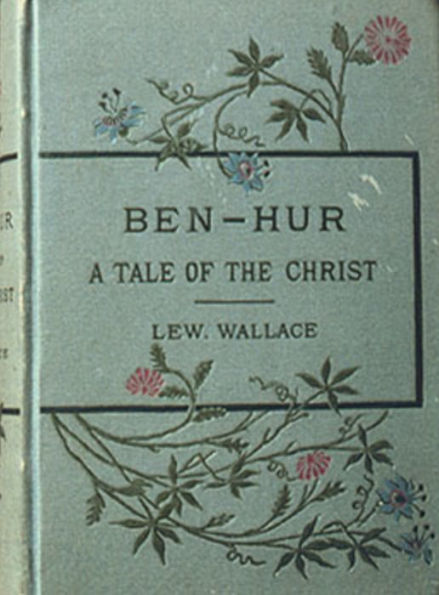 Ben Hur by Lew Wallace