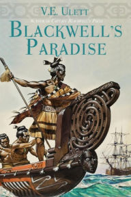Title: Blackwell's Paradise (Blackwell's Adventures, #2), Author: V.E. Ulett