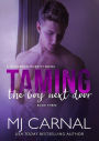 Taming the Boy Next Door (The Moretti Novels, #3)