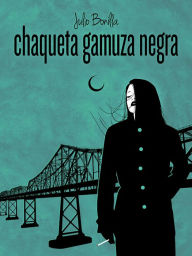 Title: Chaqueta De Gamuza Negra, Author: Julio Bonilla