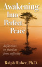 Awakening Into Perfect Peace