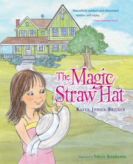 Title: The Magic Straw Hat, Author: Karen Jonice Bricker