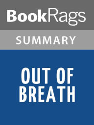 Title: Out of Breath by Rebecca Donovan l Summary & Study Guide, Author: Elizabeth Smith