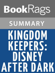 Title: Kingdom Keepers by Ridley Pearson l Summary & Study Guide, Author: Elizabeth Smith