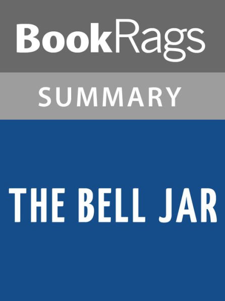 The Bell Jar by Sylvia Plath l Summary & Study Guide