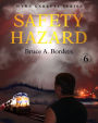 Safety Hazard #6