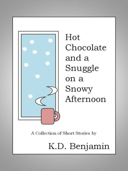 Hot Chocolate And A Snuggle On A Snowy Afternoon