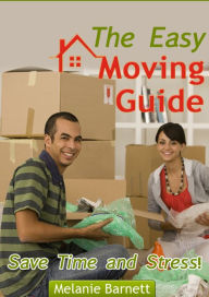 Title: The Easy Moving Guide, Author: Melanie Barnett