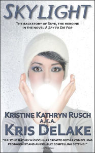 Title: Skylight, Author: Kristine Kathryn Rusch