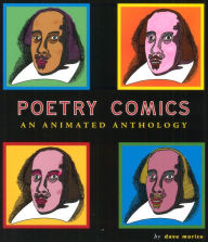 Title: Poetry Comics: An Animated Anthology, Author: Dave Morice