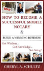 How To Become A Successful Mobile Notary and Build A Winning Business