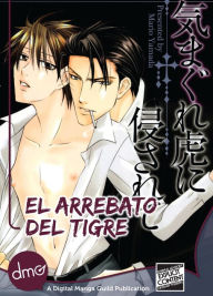 Title: El Arrebato del Tigre (Attacked On A Tiger's Whim Spanish) (Yaoi Manga), Author: Mario Yamada