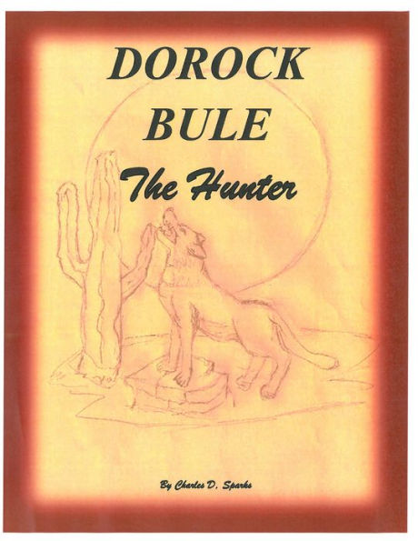 DOROCK BULE - The Hunter