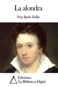 Title: La alondra, Author: Percy Bysshe Shelley