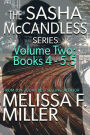 The Sasha McCandless Series: Volume 2 (Books 4-5.5)