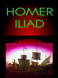 Title: Homer: Iliad, Author: Philip Dossick