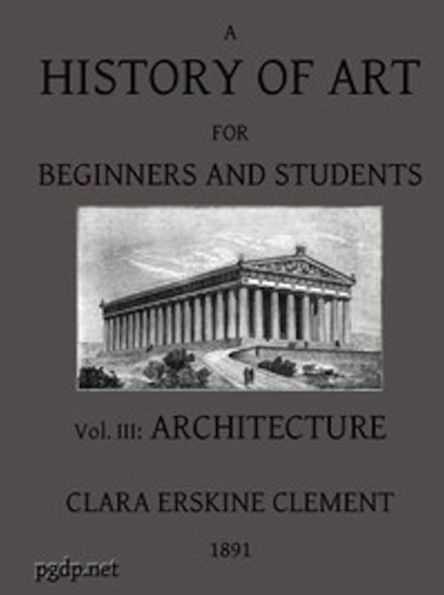 A History of Art for Beginners and Students (Illustrated)