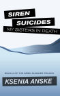 My Sisters in Death (Siren Suicides, Book 2)