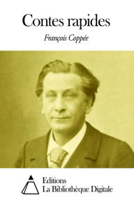 Title: Contes rapides, Author: François Coppée