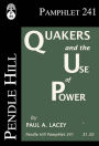 Quakers and the Use of Power