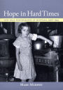 Hope in Hard Times: New Deal Photographs of Montana, 1936–1942