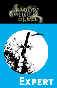 Title: Shadow, Sword & Spell: Expert, Author: Richard Iorio II