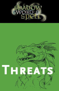 Title: Shadow, Sword & Spell: Threats, Author: Richard Iorio II