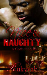 Title: Nice & Naughty, Author: Rukyyah