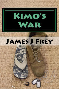 Title: Kimo's War, Author: James Frey