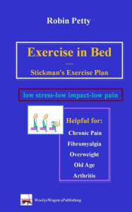 Title: Exercise in Bed, Author: Robin Petty