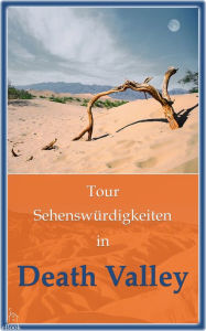 Title: Tour Sehenswürdigkeiten in Death Valley, Author: Richard Hauser